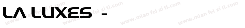 La Luxes字体字体转换